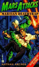 Mars Attacks #1: Martian Deathtrap (Mars Attacks)