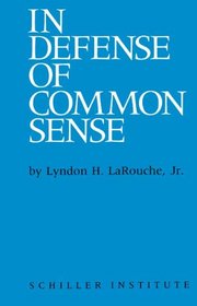 In Defense of Common Sense