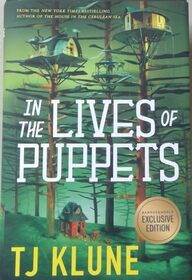 In the Lives of Puppets (Barnes & Noble Exclusive Edition)