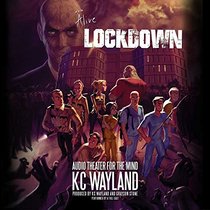 We're Alive: Lockdown (Audio Theater)(A Story of Survival series, Book 5)