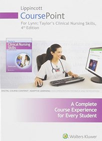 Taylor 8e CoursePoint; Lynn 4e CoursePoint; plus LWW DocuCare One-Year Access Package
