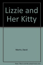 Lizzie and Her Kitty
