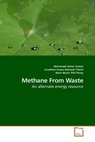 Methane From Waste: An alternate energy resource