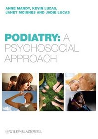 Podiatry: A Psychological Approach