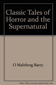 Classic tales of horror and the supernatural