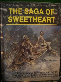 The Saga of Sweetheart: Giant Croc