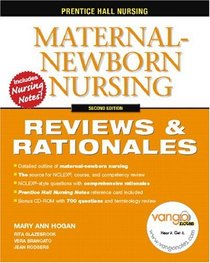 Maternal-Newborn Nursing: Reviews & Rationals (2nd Edition) (Prentice Hall Nursing Reviews & Rationales)