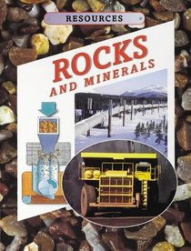 Rocks and Minerals (Resources)