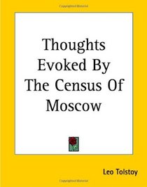 Thoughts Evoked by the Census of Moscow