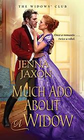 Much Ado about a Widow (Widow's Club, Bk 4)