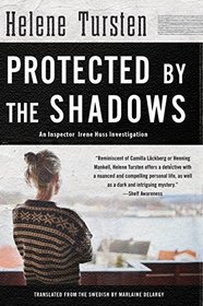 Protected by the Shadows (Inspector Huss, Bk 10)