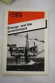 Geography 16-19: Energy and the Environment (Geography 16 to 19)