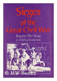 Sieges of the great Civil War, 1642-1646