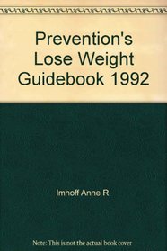 Prevention's Lose Weight Guidebook 1992