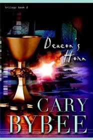 Deacon's Horn (The Last Gentile Trilogy, Book 2)