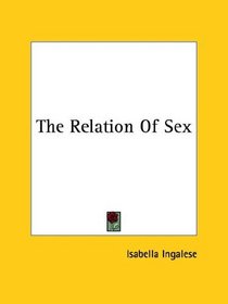 The Relation Of Sex