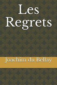 Les Regrets (French Edition)