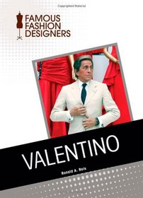 Valentino (Famous Fashion Designers)