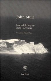 Journal de voyage dans l'Arctique (French Edition)