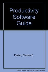 Productivity Software Guide (Dryden Press Series in Information Systems)