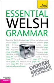 Essential Welsh Grammar: A Teach Yourself Guide (TY: Language Guides)
