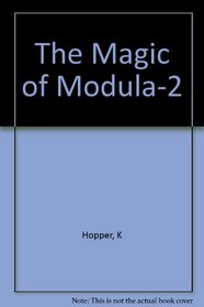 Magic of Modula-2