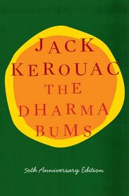 The Dharma Bums: 50th Anniversary Edition