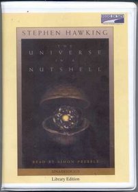 The Universe in a Nutshell - Unabridged Audio Cassettes