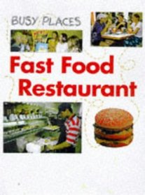 Fast Food Restaurant (Busy Places S.)