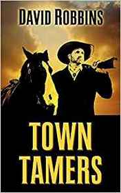 Town Tamers (Thorndike Press Large Print Western)