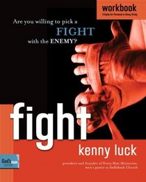 Fight Workbook: Are You Willing to Pick a Fight with Evil? (God's Man Series)