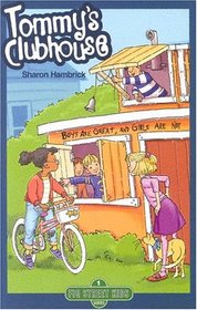 Tommy's Clubhouse (Fig Street Kids, Book 1) (Hambrick, Sharon, Fig Street Kids,)