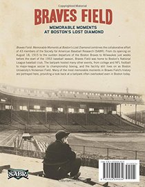 Braves Field: Memorable Moments at Boston's Lost Diamond (The SABR Digital Library) (Volume 29)