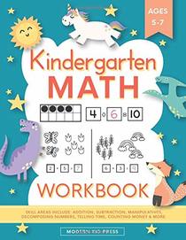 Kindergarten Math Workbook: Kindergarten and 1st Grade Workbook Age 5-7 | Homeschool Kindergarteners | Addition and Subtraction Activities + Worksheets (Homeschooling Activity Books)