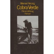 Cobra Verde: Filmerzahlung (German Edition)