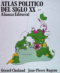 Atlas politico del siglo XX/ Political Atlas in the XX Century (Spanish Edition)