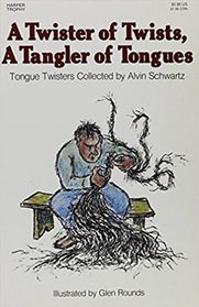 Twister of Twists, a Tangler of Tongues (Trophy Nonfiction Book)