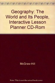 Geography: The World and Its People, Interactive Lesson Planner CD-Rom