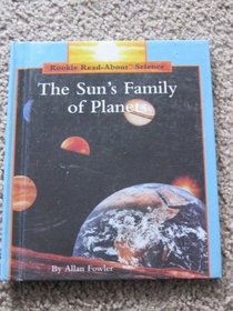 The Sun's Family of Planets (Rookie Read-About Science)
