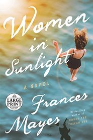 Women in Sunlight: A Novel (Random House Large Print)