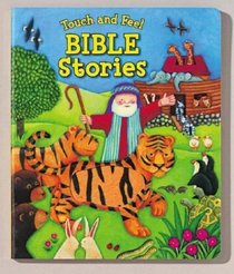 Touch And Feel Bible Stories (Touch and Feel (Readers Digest))