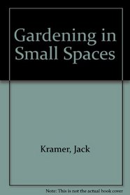 Gardening in Small Spaces