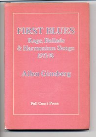FIRST BLUES: Rags, Ballads & Harmonium Songs