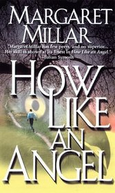 How Like an Angel (Ipl Library of Crime Classics)