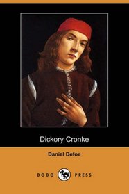 Dickory Cronke (Dodo Press)
