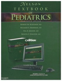 Nelson Textbook of Pediatrics e-dition: Text with Continually Updated Online Reference (Nelson Textbook of Pediatrics (Bherman))
