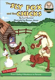 The Sly Fox and the Chicks (Another Sommer-Time Story)