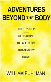 Adventures Beyond the Body: Out-of-Body Instructional Tapes