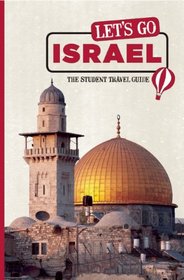 Let's Go Israel: The Student Travel Guide