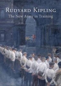 The New Army in Training: 150th Anniversary Edition